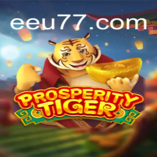 Discover the Exciting World of ProsperityTiger: A New Slot Game Adventure