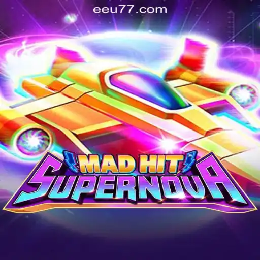 MadHitSupernova Game: Exploring the Universe of Entertainment